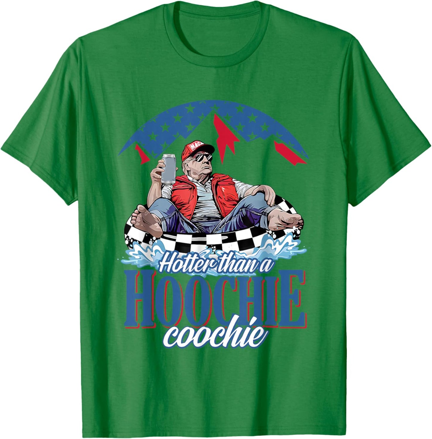 Hotter Than A Hoochie Trump Coochie Viral Trump Summer Vibes T-Shirt - T-Shirt | Irish Green