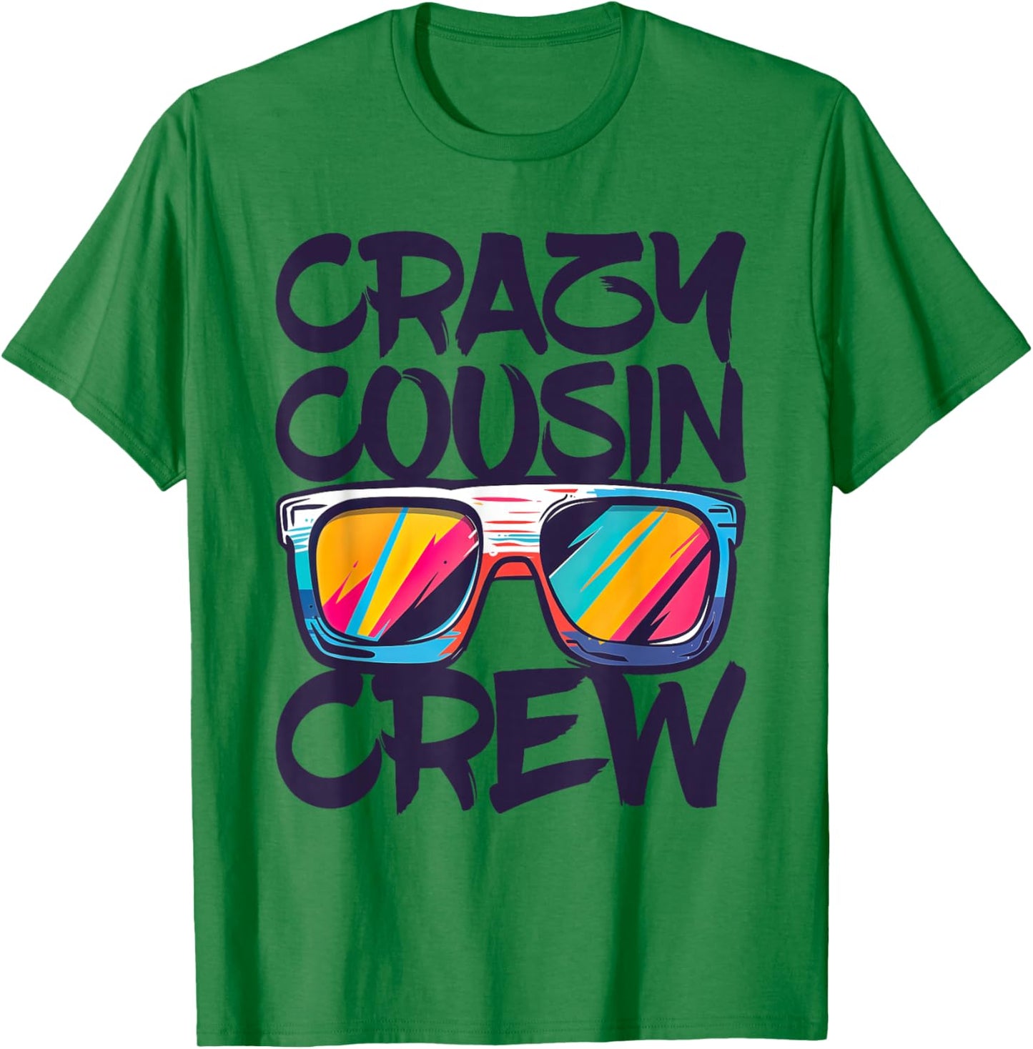 Crazy Cousin Crew Shirt Adults Kids Boy Girl Matching T-Shirt - T-Shirt | Irish Green