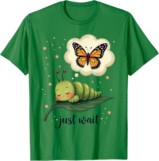 Dream of the Caterpillar Cute Inspirational Butterfly Design T-Shirt - T-Shirt | Irish Green