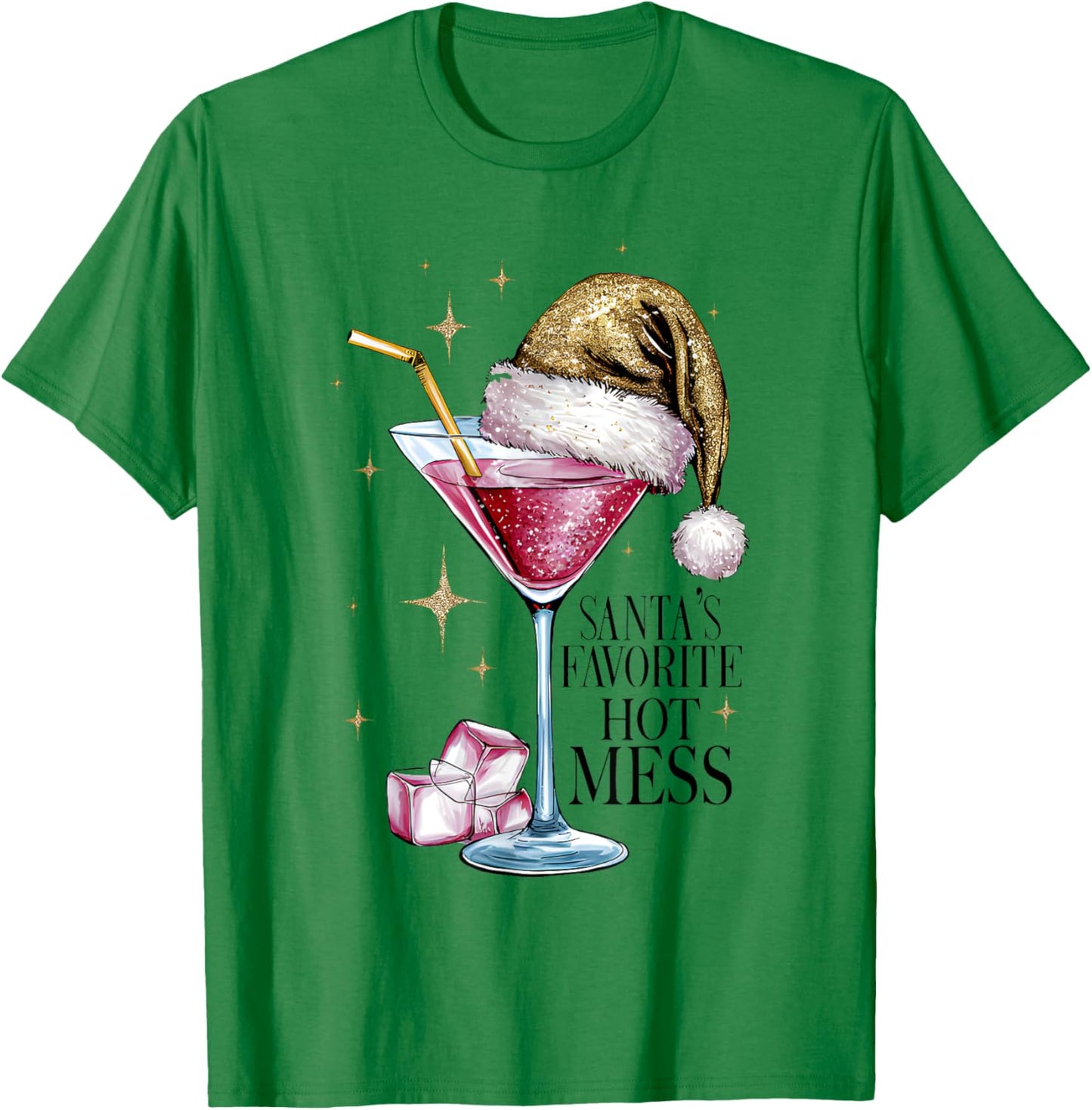 Women Santa's Favorite Hot Mess Christmas Pink Margarita T-Shirt - T-Shirt | Irish Green