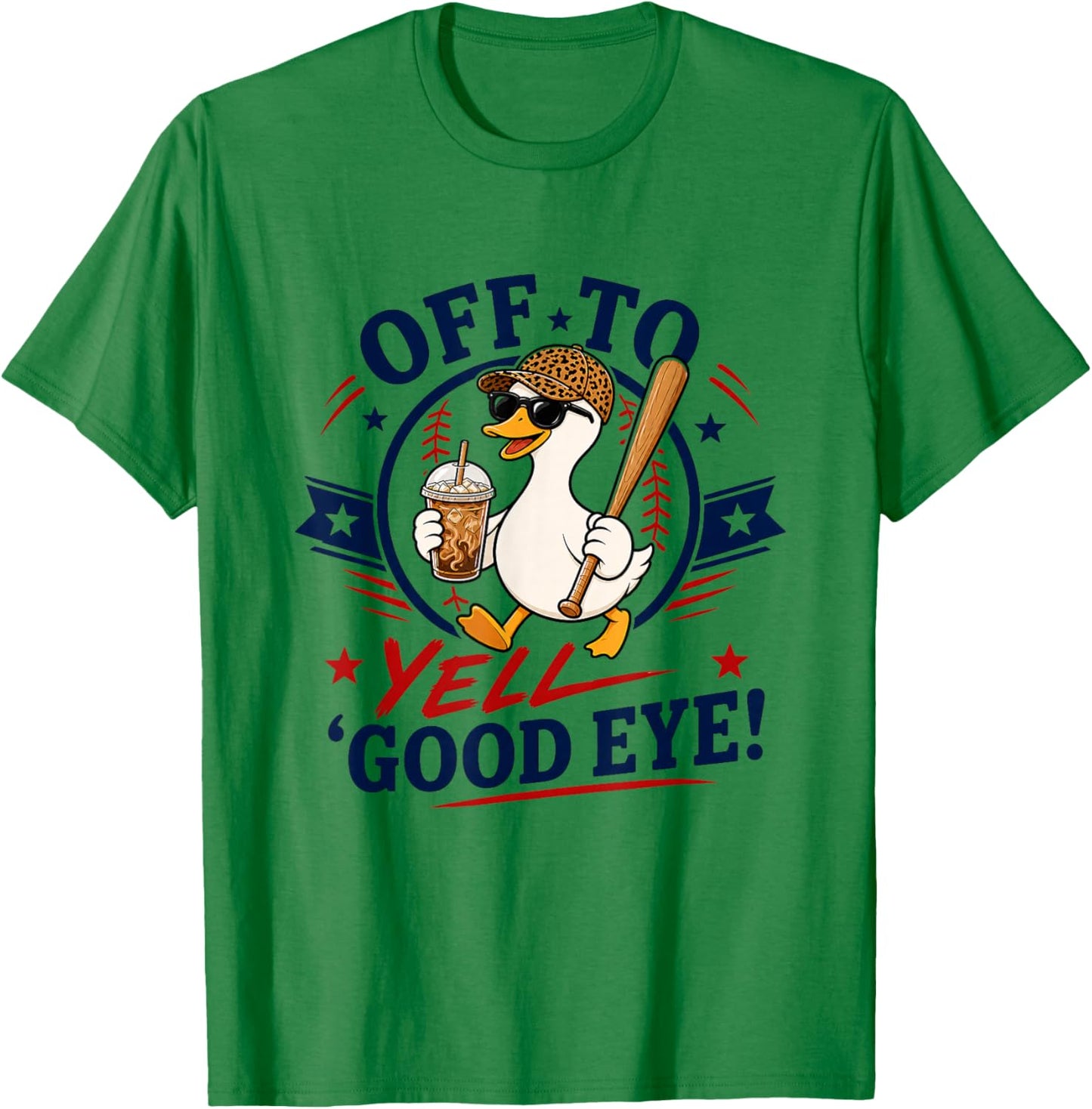 Off to Yell Good Eye Funny Goose Baseball Mom Mother's Day T-Shirt - T-Shirt | Irish Green
