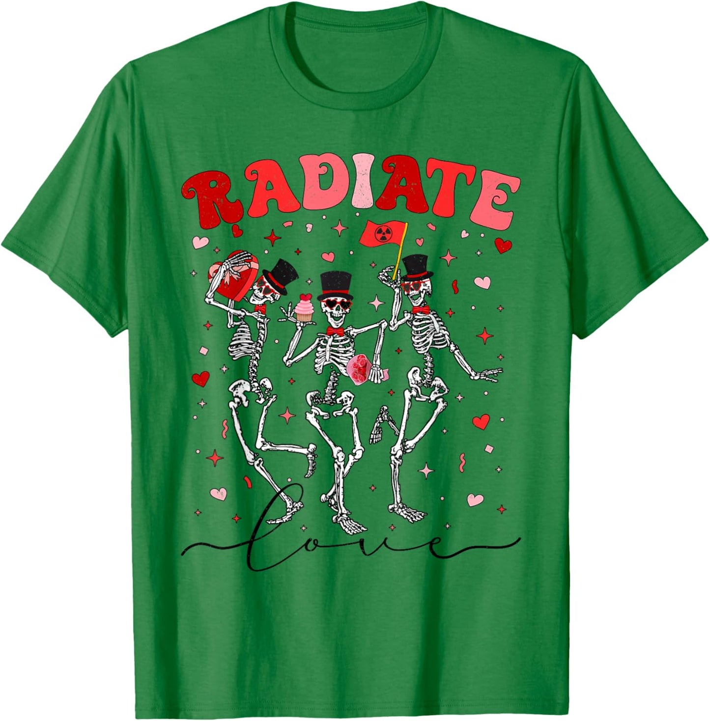 Radiate Love Radiation Therapist Valentines X-Ray Radiology T-Shirt - T-Shirt | Irish Green