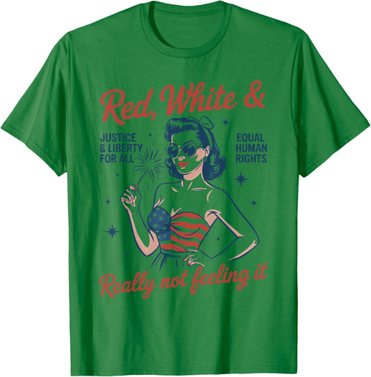 Retro Vintage Red White and Not Really Feeling It Feminism T-Shirt - T-Shirt | Irish Green