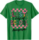Groovy Last Day School Write My Graduation Autographs DIY T-Shirt - T-Shirt | Irish Green