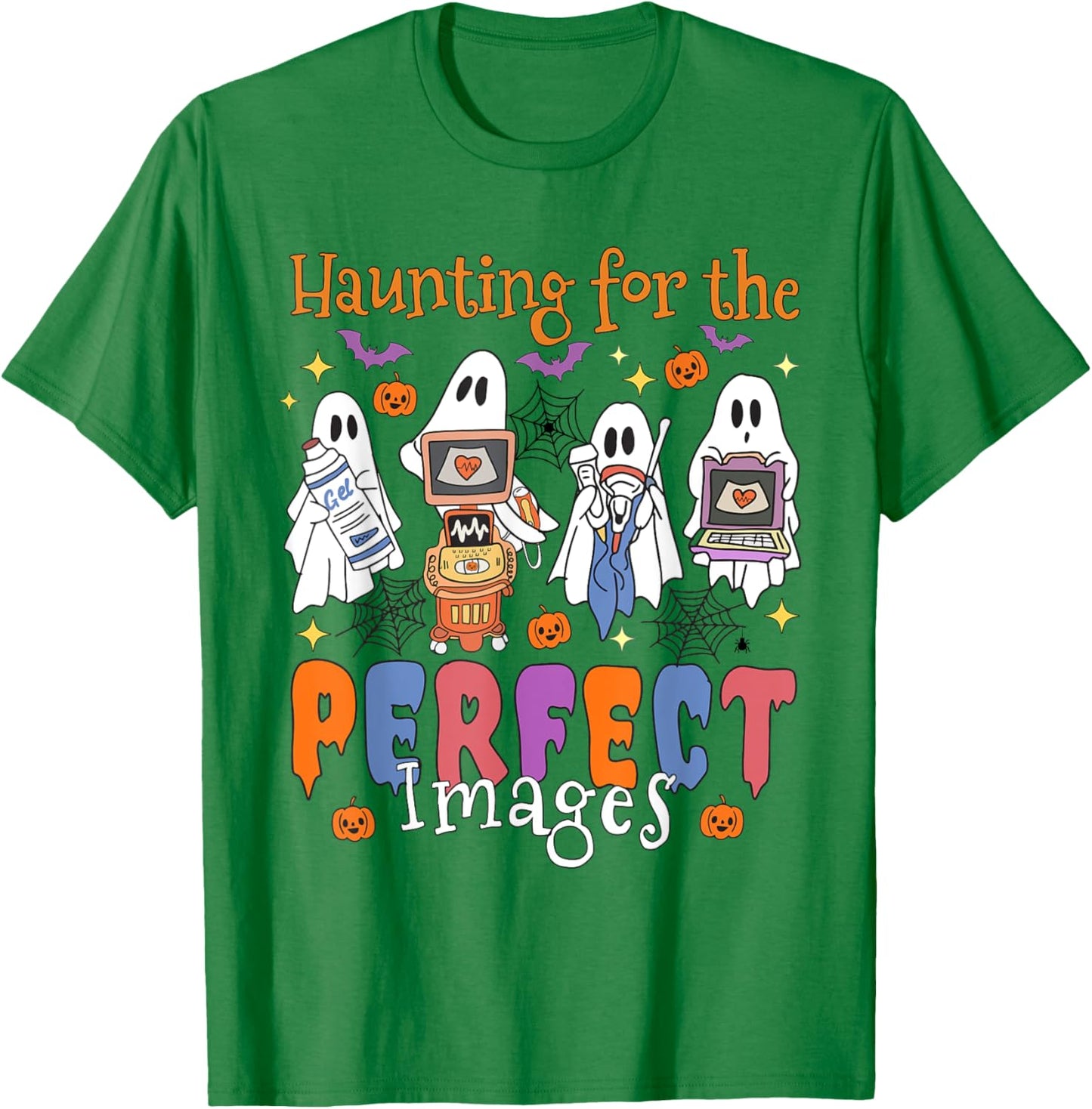 Women Halloween Sonographer Haunting For The Perfect Images T-Shirt - T-Shirt | Irish Green