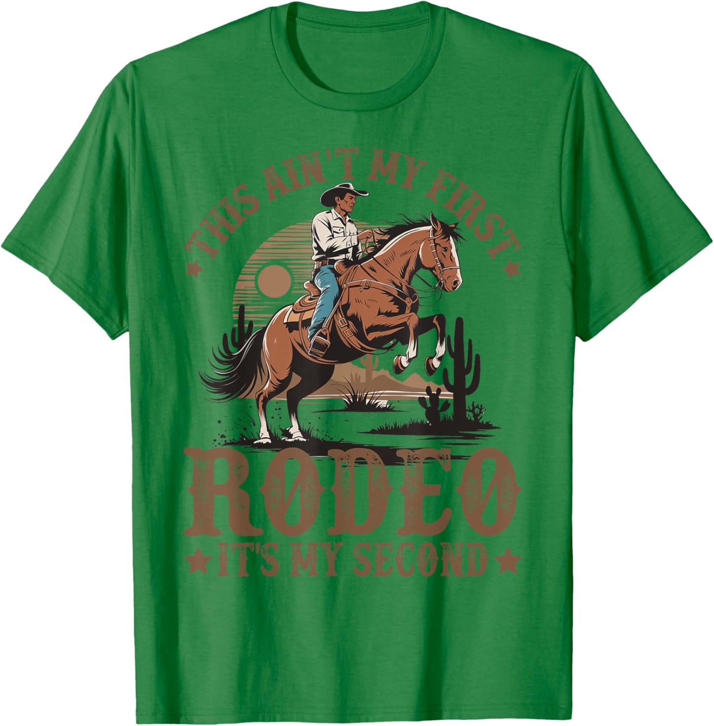 This Ain't My First Rodeo It's My Second Birthday Cowboy T-Shirt - T-Shirt | Irish Green