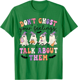 Don't Ghost Your Feeling Talk About Them Counselor Halloween T-Shirt - T-Shirt | Irish Green