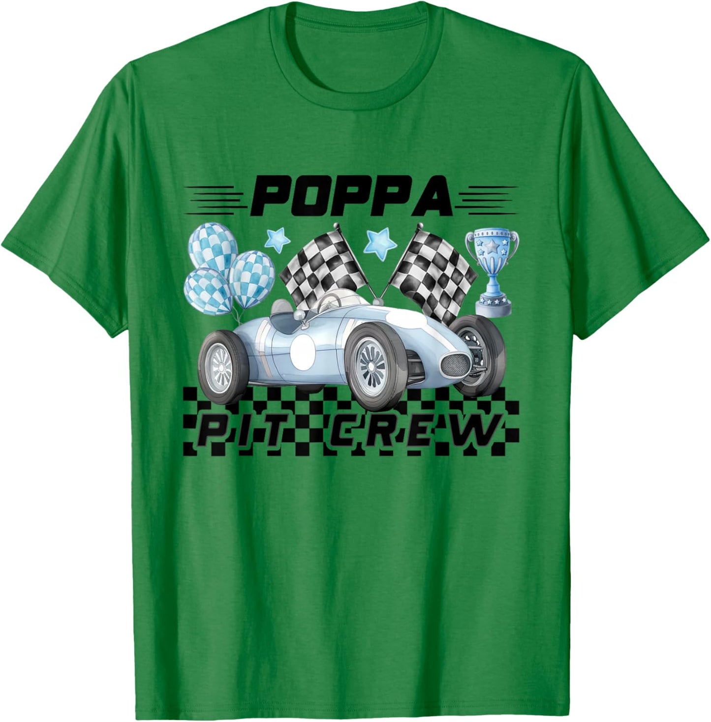 Race Car Birthday Party Racing Family Poppa Pit Crew T-Shirt - T-Shirt | Irish Green