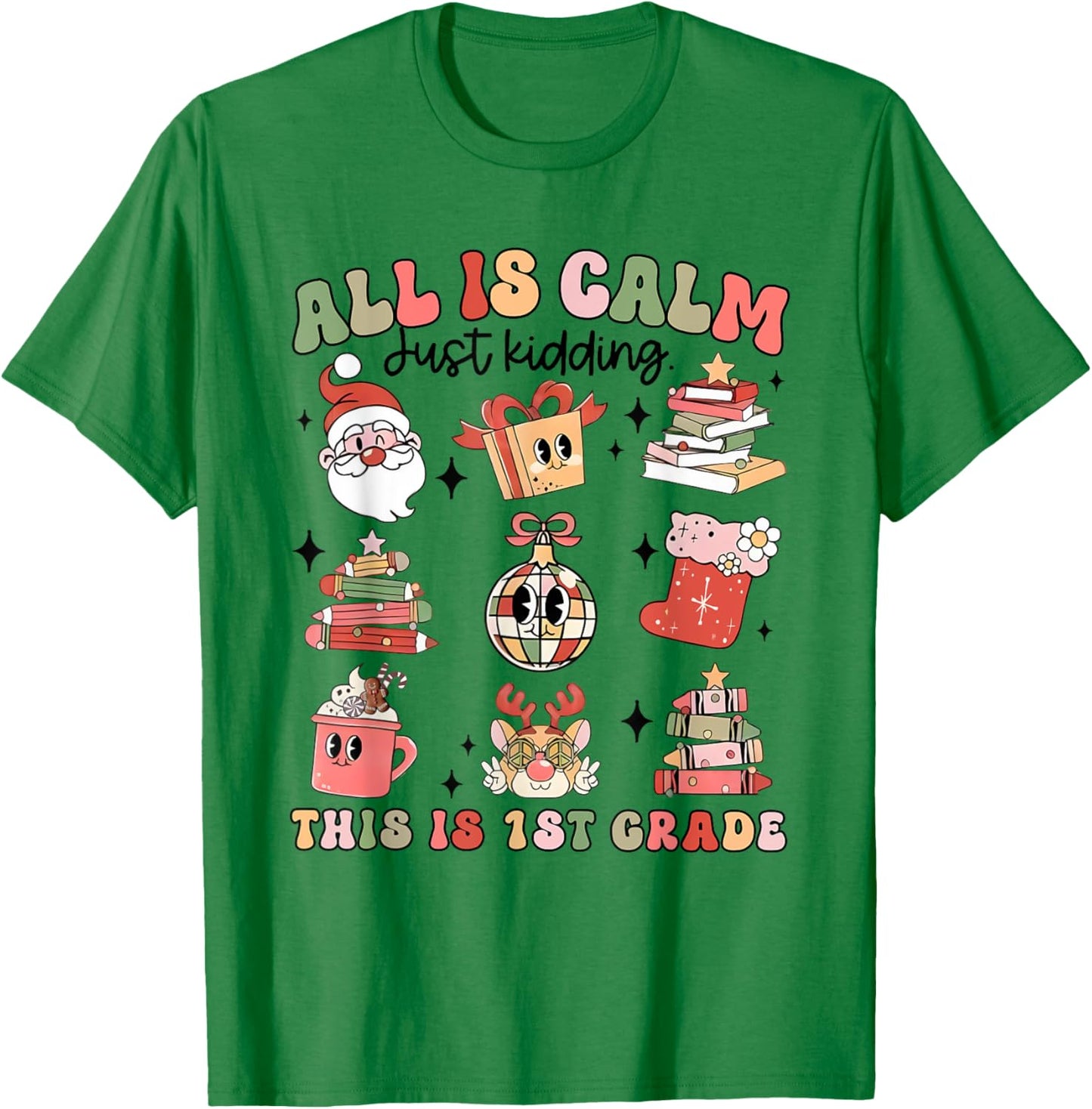 Retro First Grade Teacher Christmas All Is Calm Disco Ball T-Shirt - T-Shirt | Irish Green