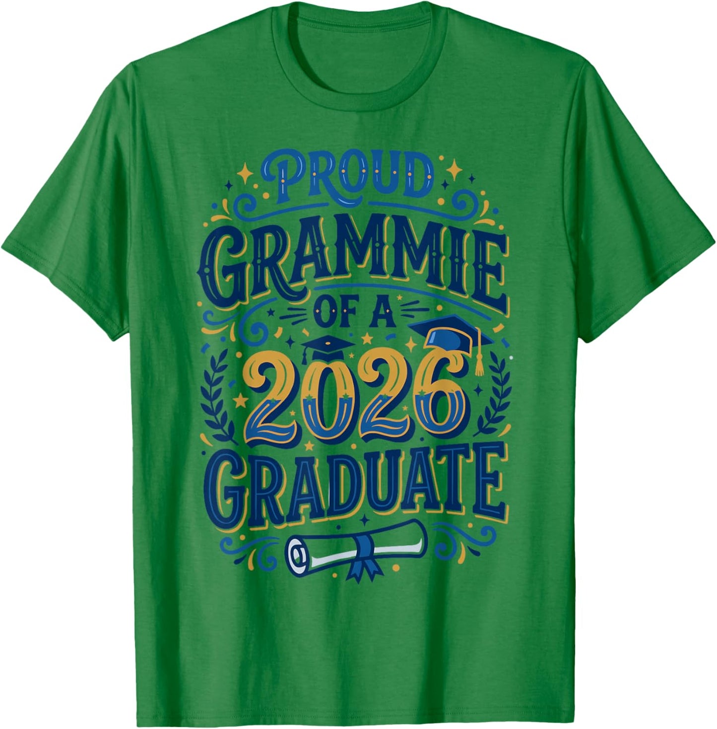 Proud Grammie of A Class of 2026 Graduate Senior Grad Family T-Shirt - T-Shirt | Irish Green