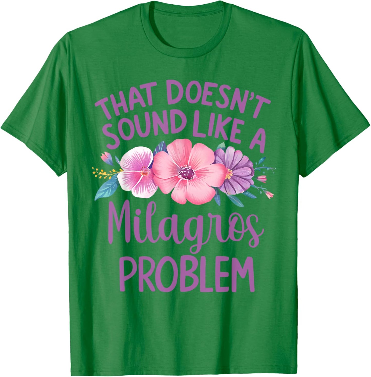 MILAGROS Personalized Cute Flower Girls MILAGROS Name T-Shirt - T-Shirt | Irish Green