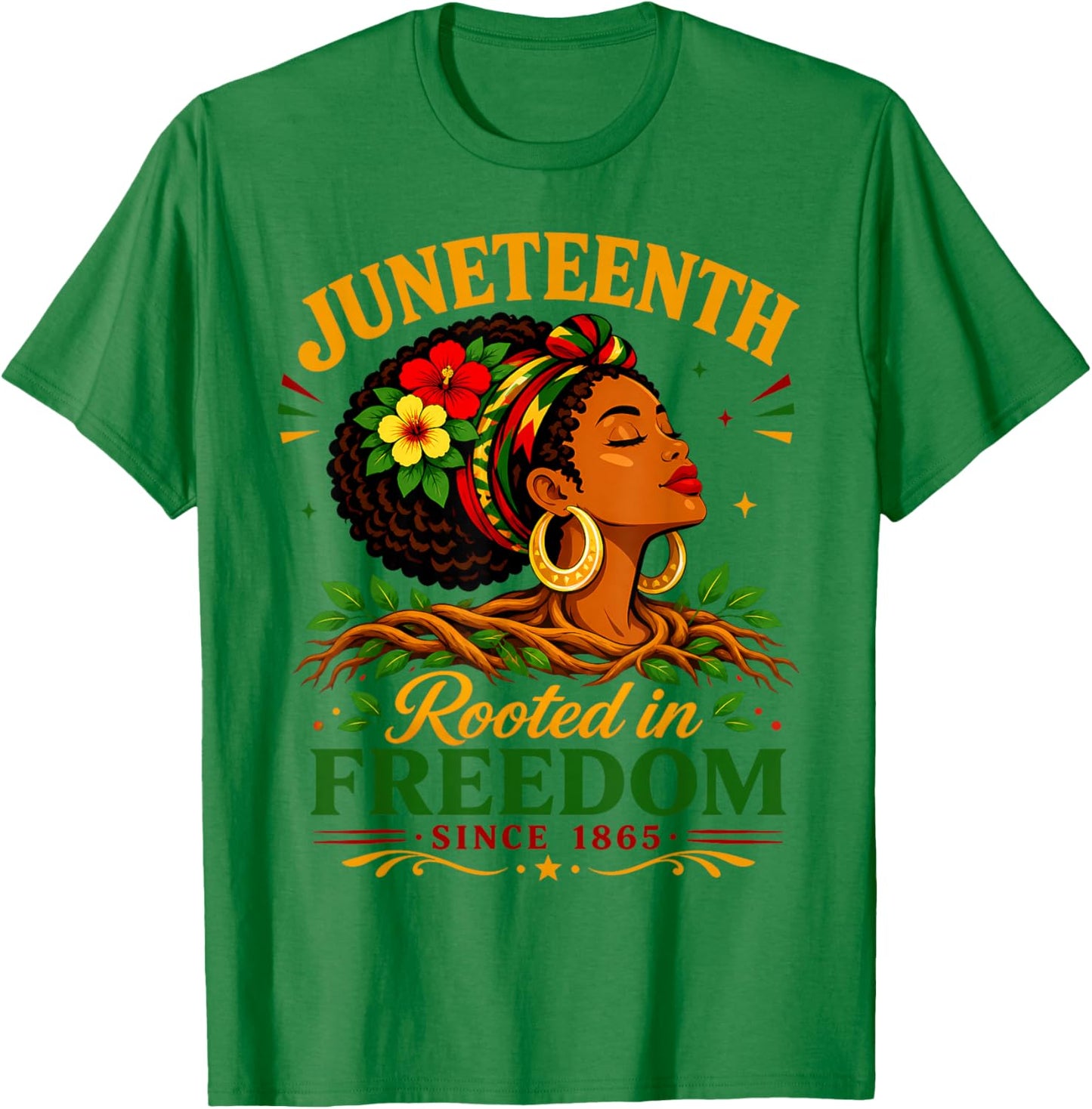 Juneteenth Rooted in Freedom Since 1865 Black Women Afro T-Shirt - T-Shirt | Irish Green