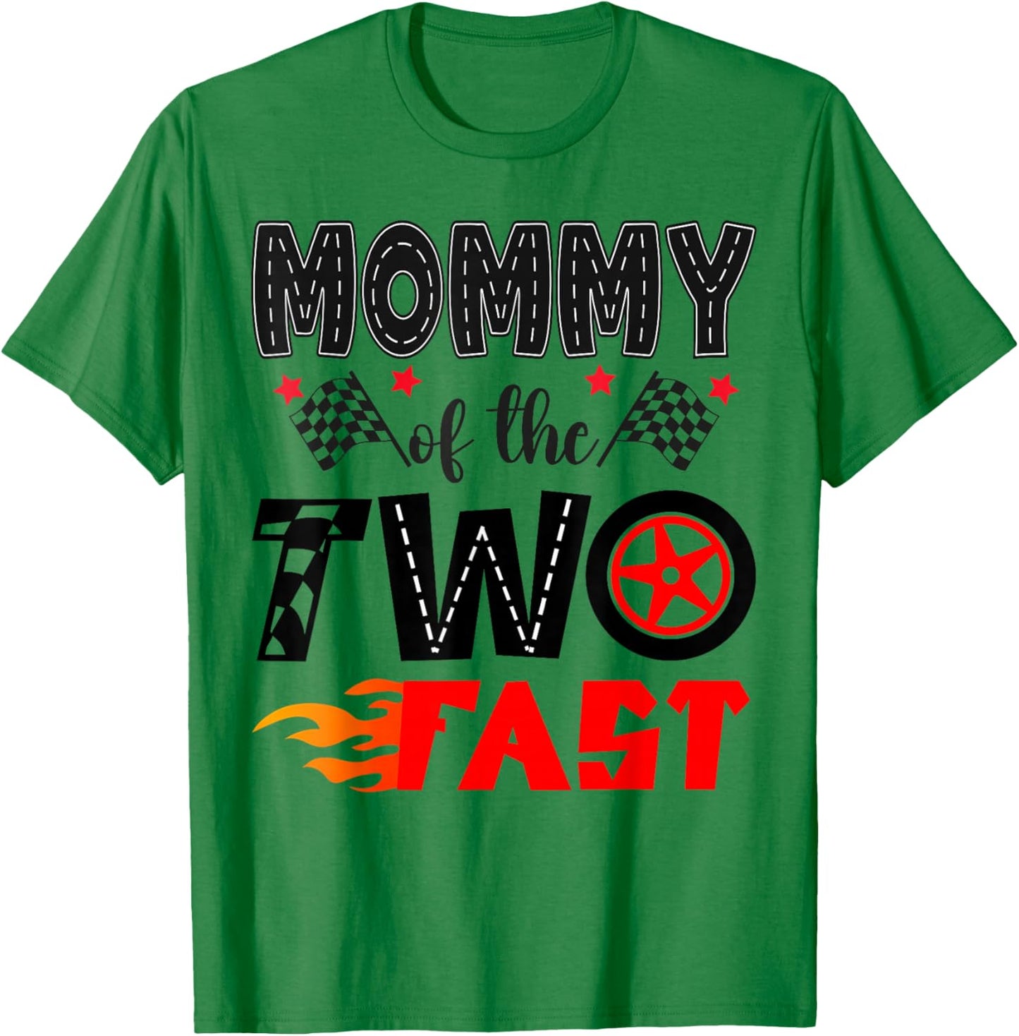Mommy of The Two Fast 2nd Birthday Boy Racing Car T-Shirt - T-Shirt | Irish Green