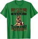 German Shepherd Dog Breed When it´s too Hard to Look Back T-Shirt - T-Shirt | Irish Green