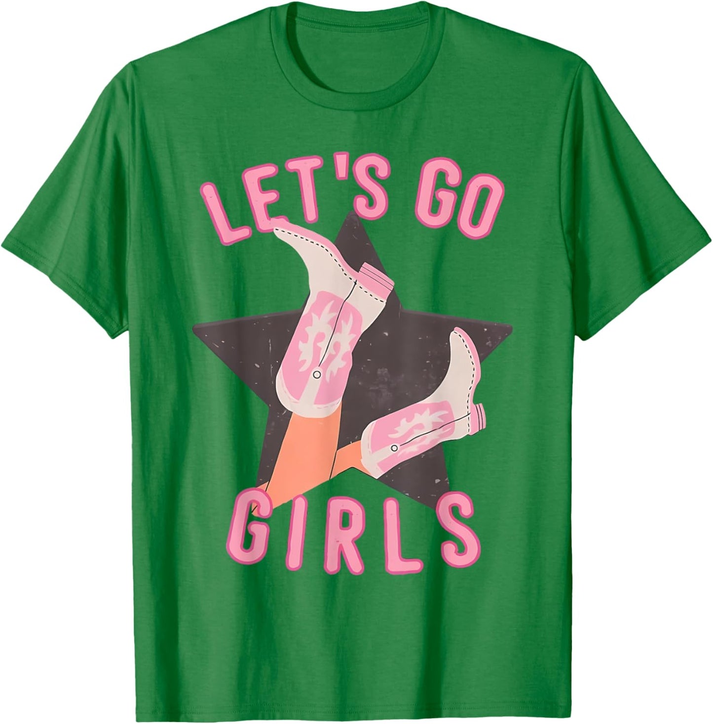 Western Cowgirls Let's Go Girls Country Western Rodeo Women T-Shirt - T-Shirt | Irish Green