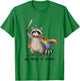 We Pride At Dawn Funny LGBTQ Month Raccoon Rainbow Men Women T-Shirt - T-Shirt | Irish Green