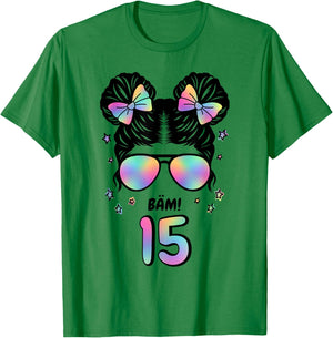 15. Geburtstag Mädchen Messy Bun Bäm! 15 T-Shirt - T-Shirt | Irish Green
