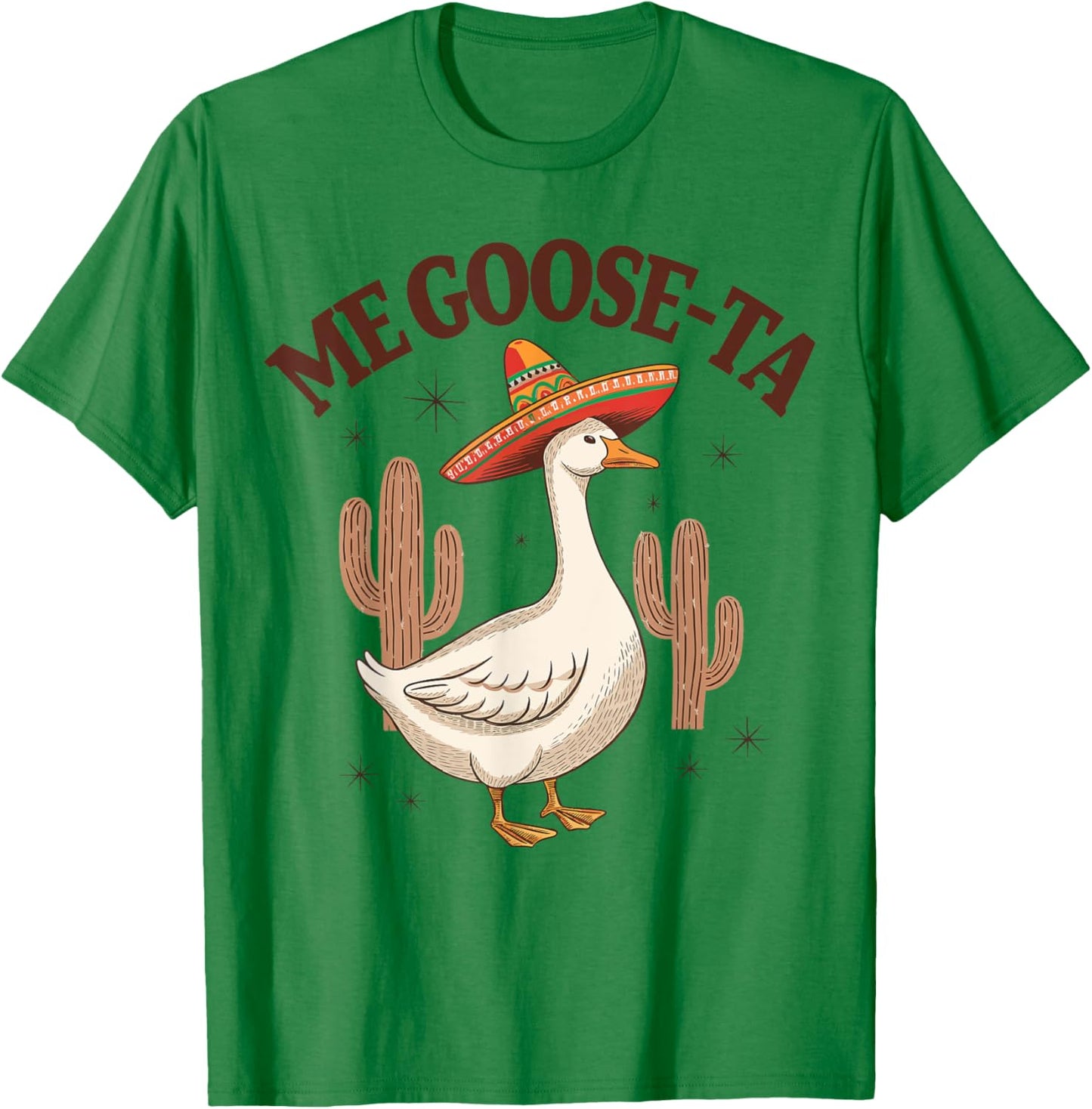Me Goose-Ta Mexican Goose T-Shirt - T-Shirt | Irish Green