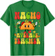 Nacho Average Teacher Funny Taco Food Mexican Cinco De Mayo Women Girls Kids T-Shirt - T-Shirt | Irish Green