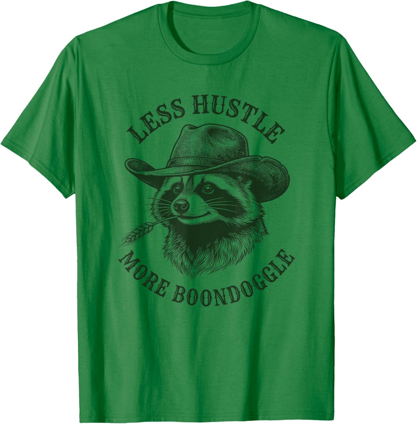 Less Hustle More Boondoggle Funny Cowboy Raccoon Vintage T-Shirt - T-Shirt | Irish Green