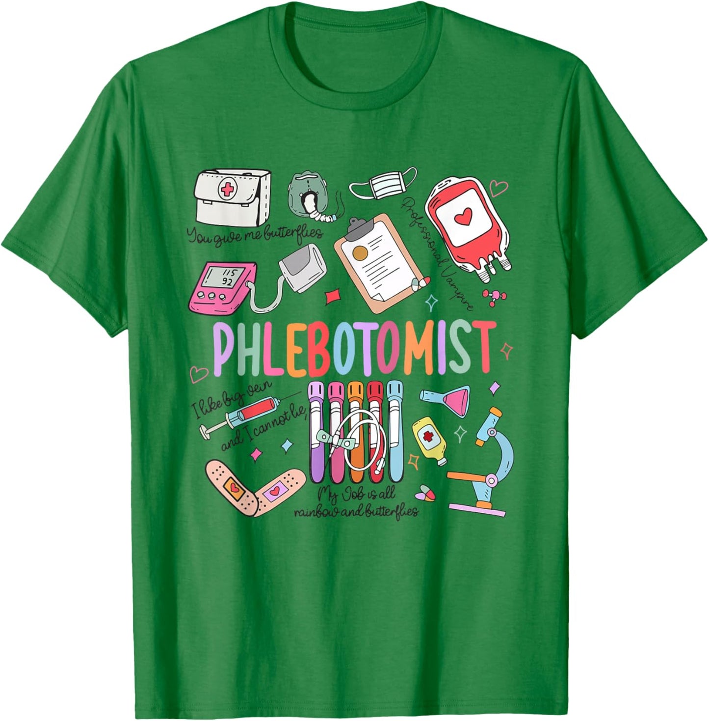 Women Phlebotomist Tech Phleb Tech Nurse Appreciation T-Shirt - T-Shirt | Irish Green