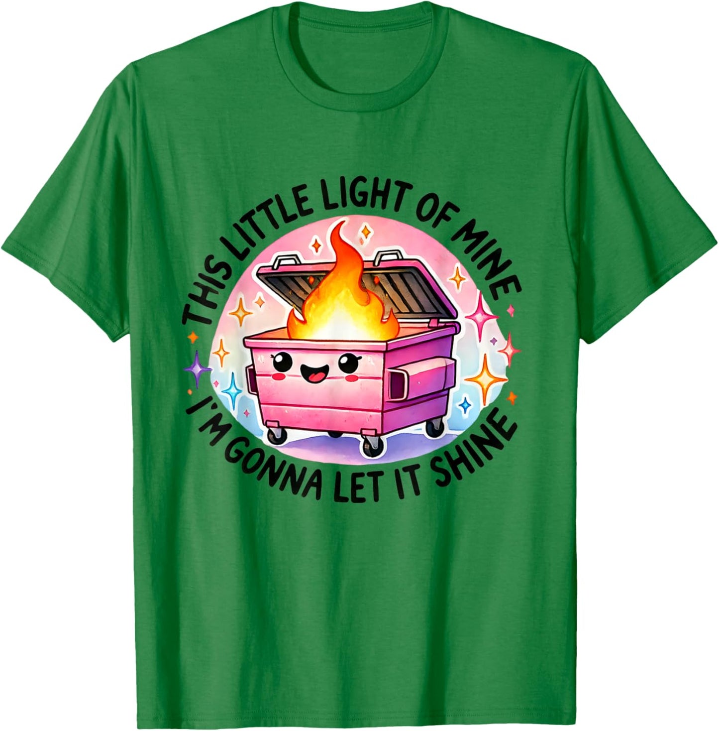 Funny I'm Gonna Let It Shine Dumpster Fire -Adults White Modern Cartoon Small T-Shirt - T-Shirt | Irish Green