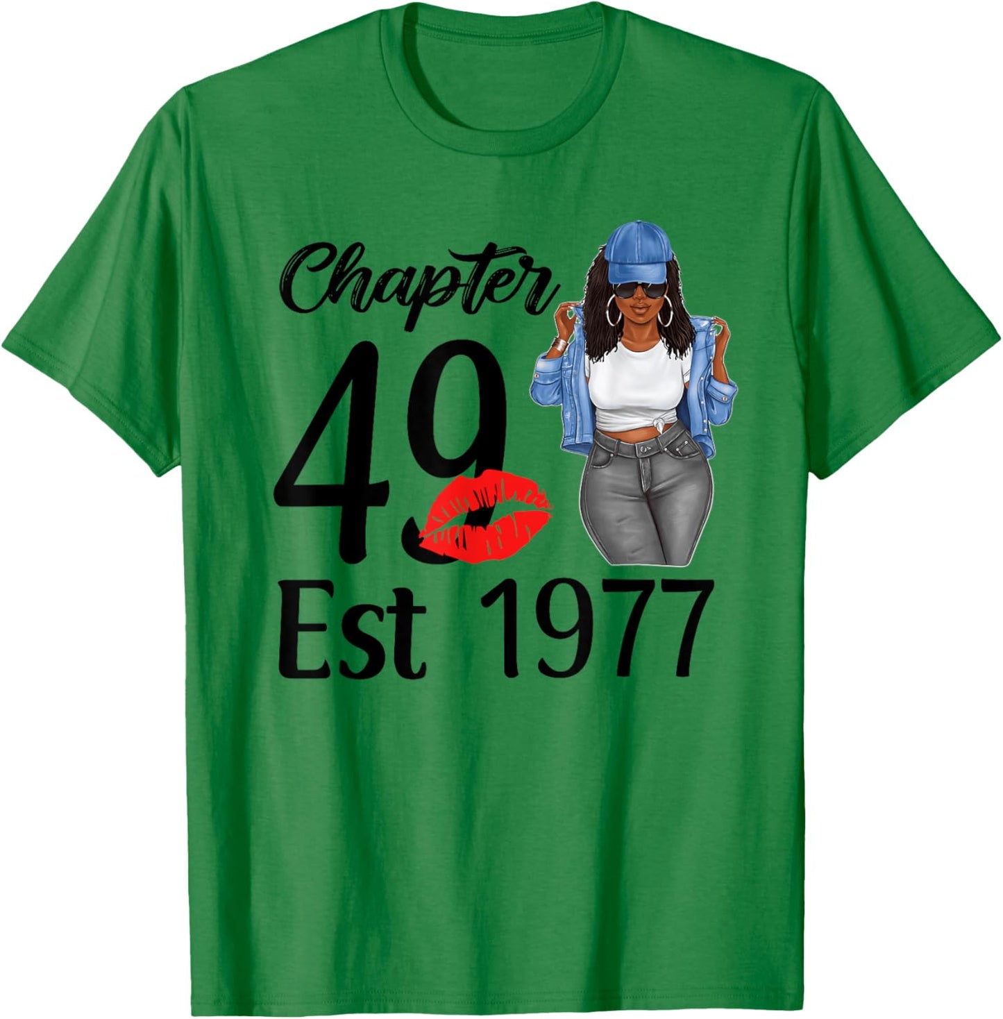 Chapter 49 Est 1977 Black Women 49th Birthday Party T-Shirt - T-Shirt | Irish Green