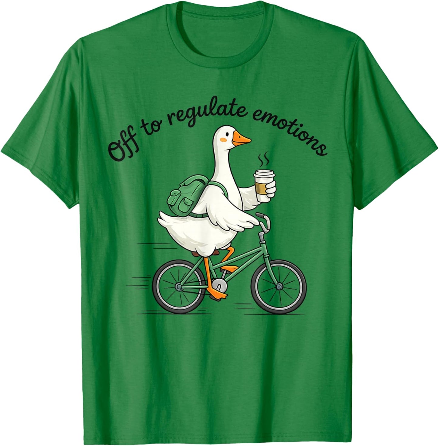 Off to Regulate Emotions Funny Graphic T-Shirt - T-Shirt | Irish Green