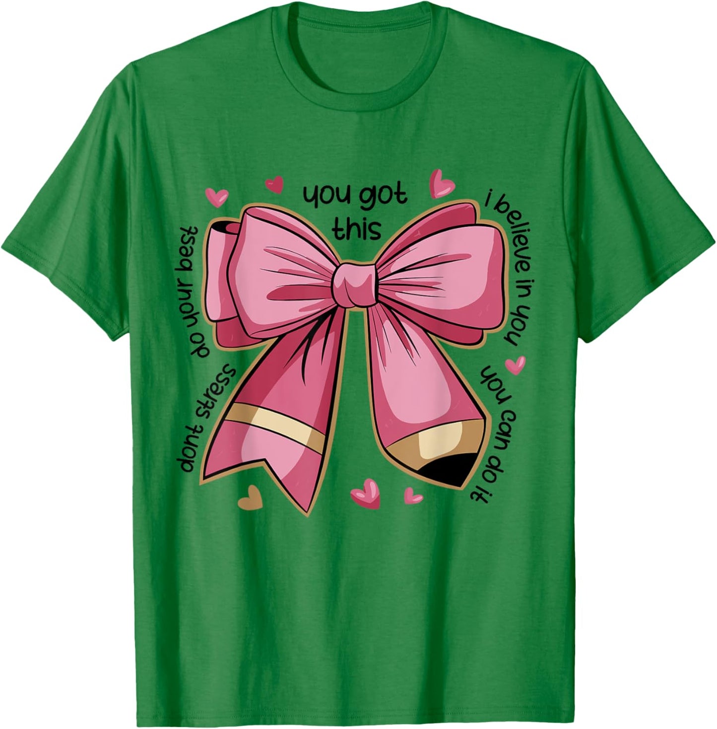 Pencil Coquette Bow Test Day Teacher Motivational Testing T-Shirt - T-Shirt | Irish Green