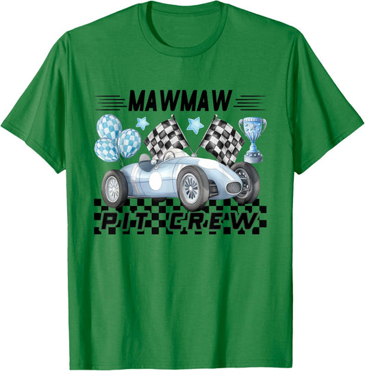 Race Car Birthday Party Racing Family Mawmaw Pit Crew T-Shirt - T-Shirt | Irish Green