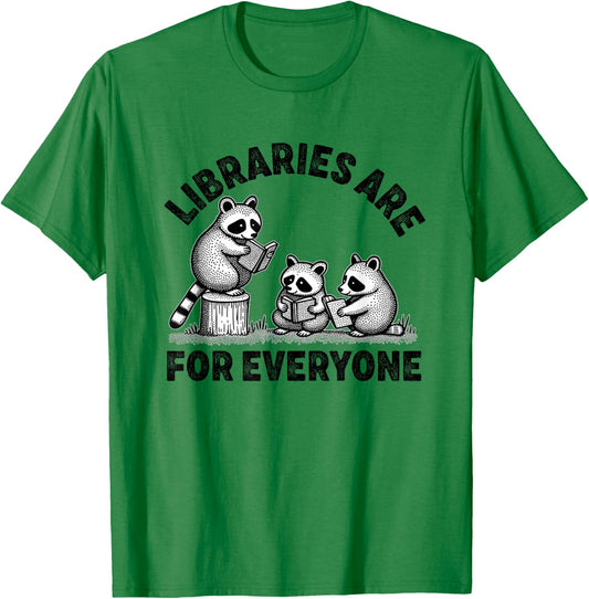 libraries are for everyone Read Banned Book Librarian Reader T-Shirt - T-Shirt | Irish Green