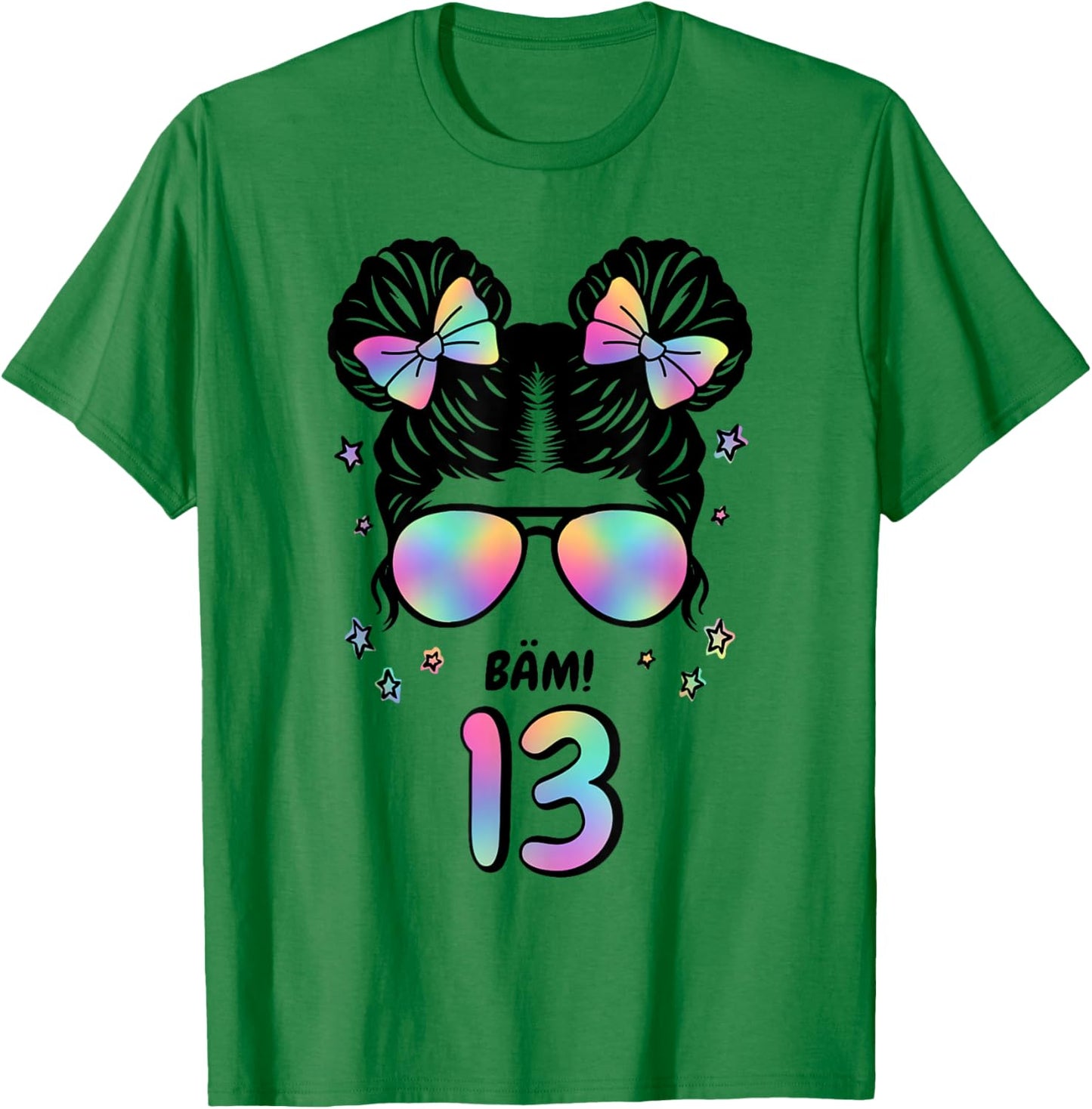 13th Birthday Girl Messy Bun Bäm! 13 T-Shirt - T-Shirt | Irish Green