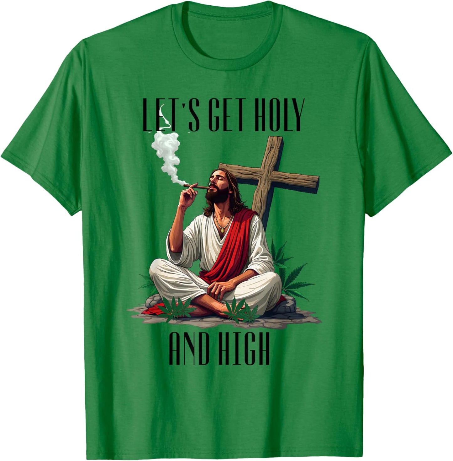 Happy Easter 420 Weed Easter Jesus Marijuana 2025 Funny T-Shirt - T-Shirt | Irish Green