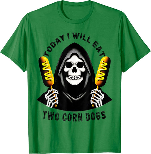 Today I Will Eat Two Corn Dogs Skeleton Silly Meme Funny T-Shirt - T-Shirt | Irish Green