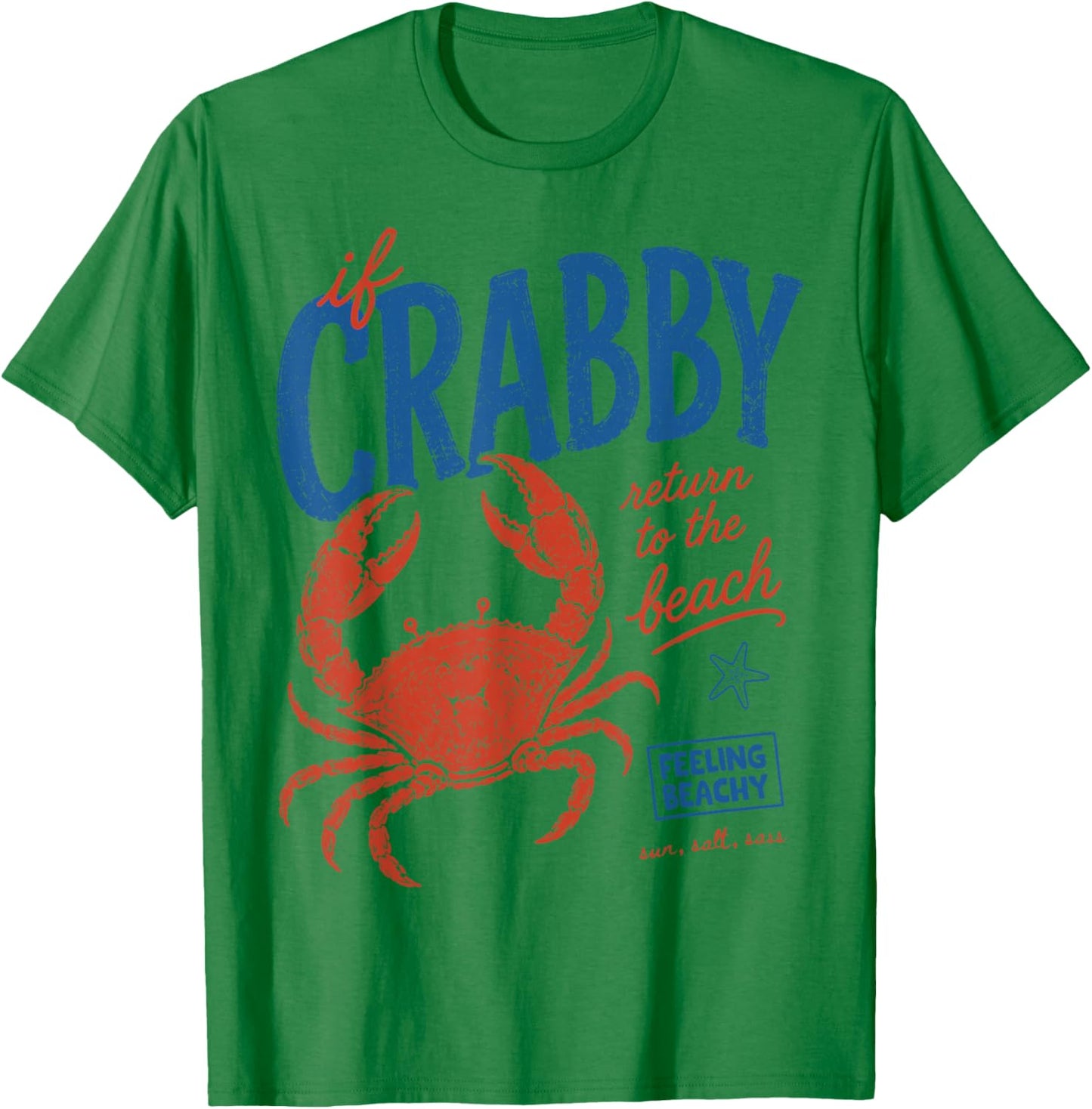 If Crabby Please Return to Beach Funny Summer Break Retro T-Shirt - T-Shirt | Irish Green