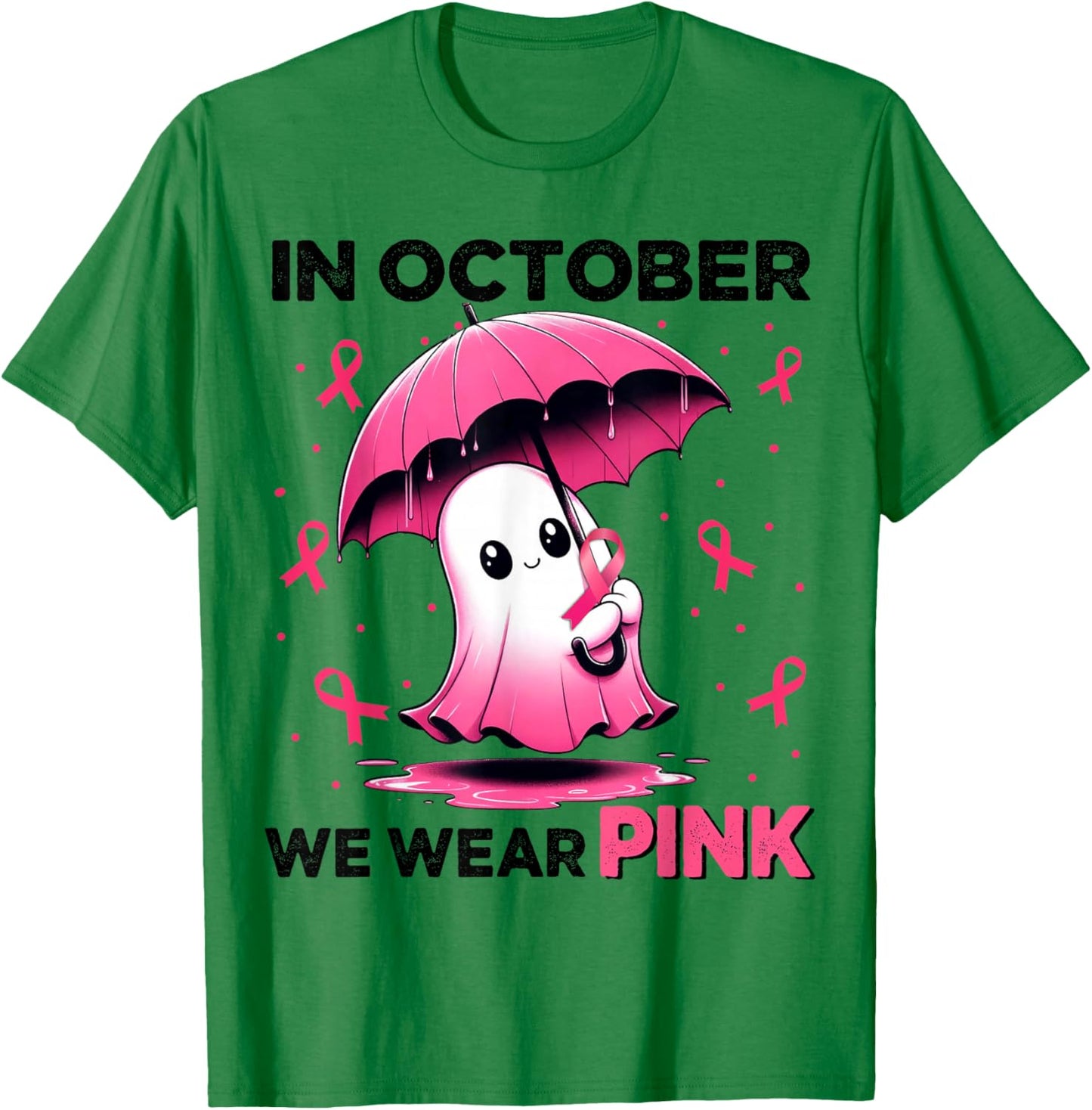 Cute Halloween Boo Ghost In October We Wear Pink Pink T-Shirt - T-Shirt | Irish Green