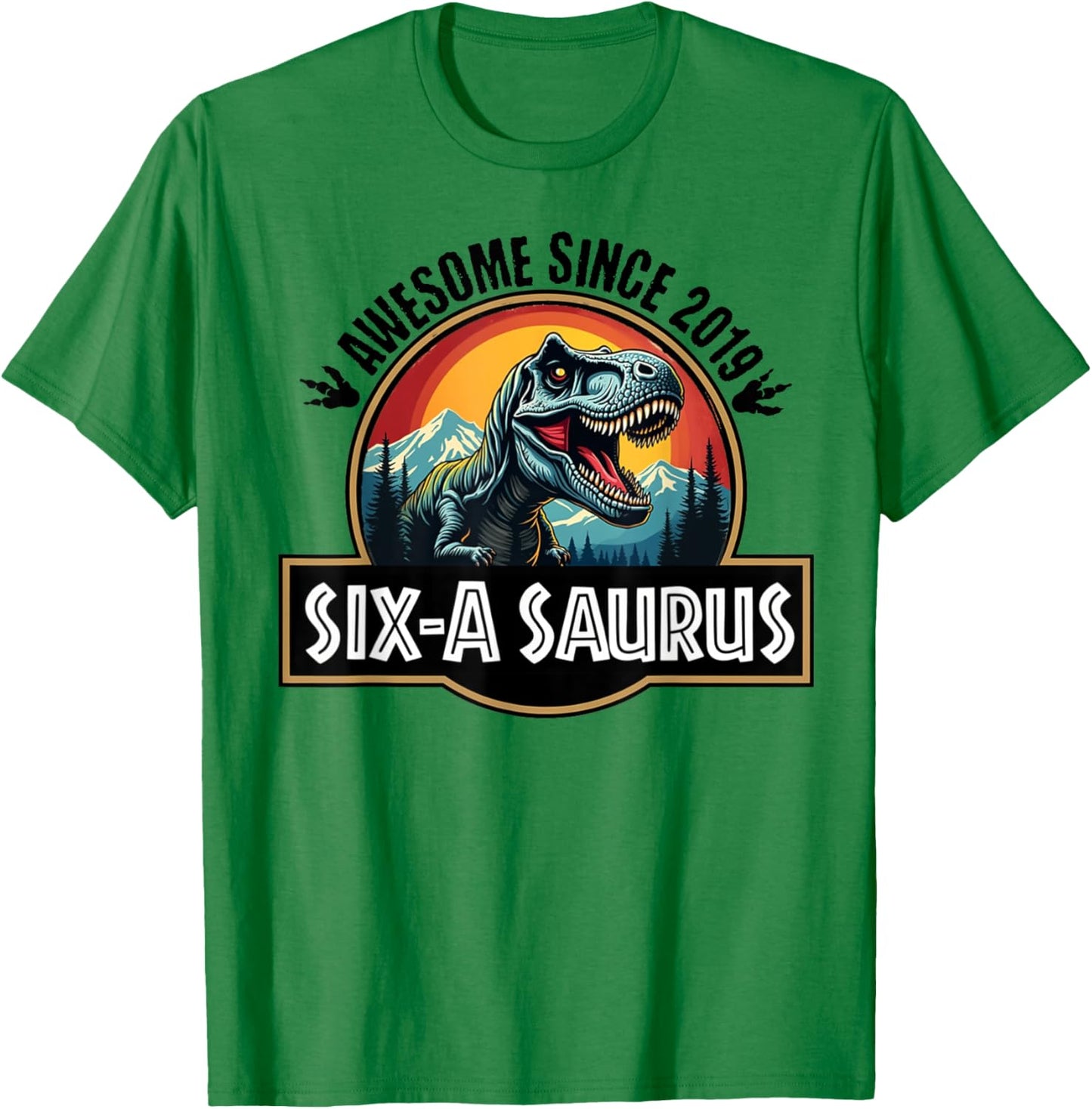 Six-a-Saurus 6th Birthday Dinosaur T-Rex for Boys And Girls T-Shirt - T-Shirt | Irish Green