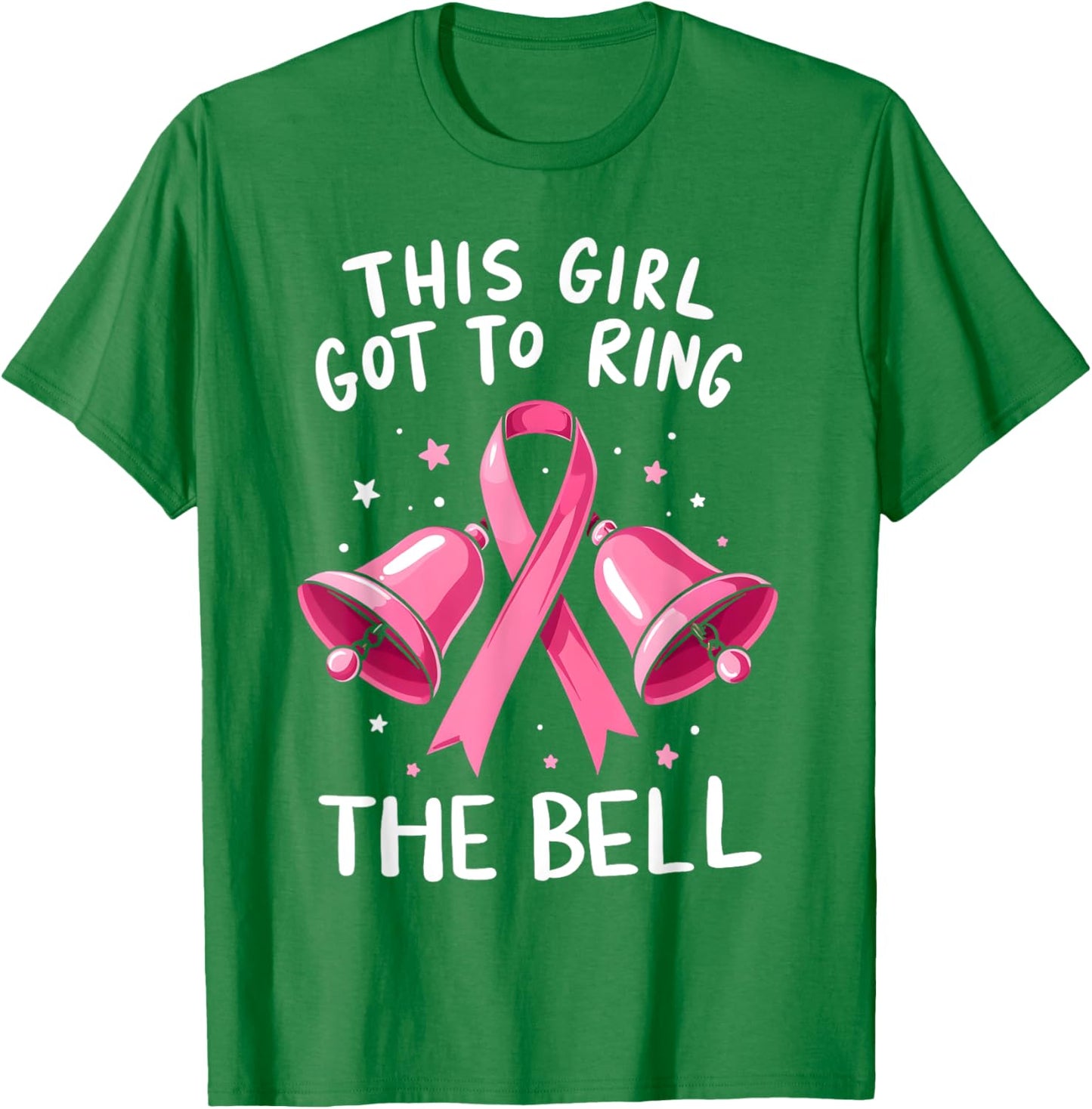 This Girl Got to Ring the Bell Breast Cancer Awareness Women T-Shirt - T-Shirt | Irish Green