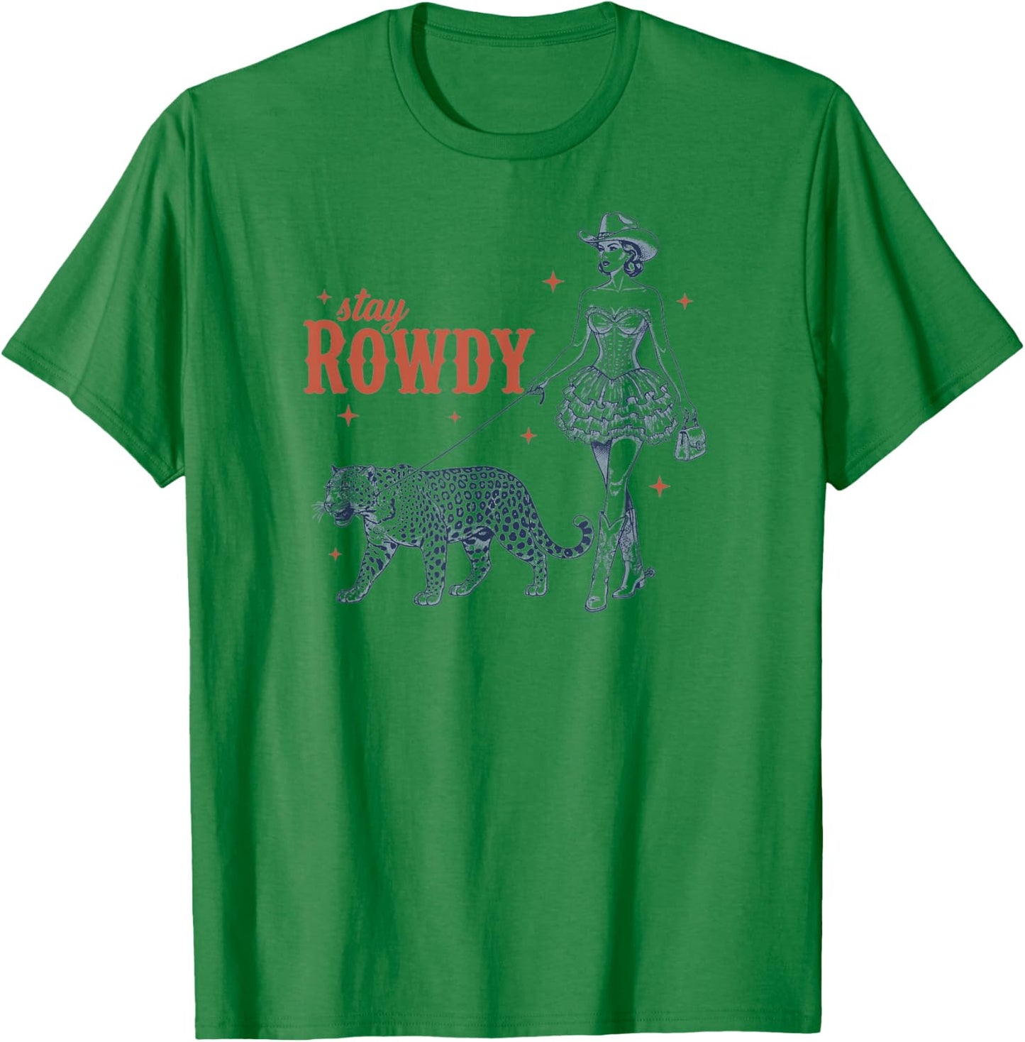 Stay Rowdy Funny Feminist Cowgirl and Leopard T-Shirt - T-Shirt | Irish Green