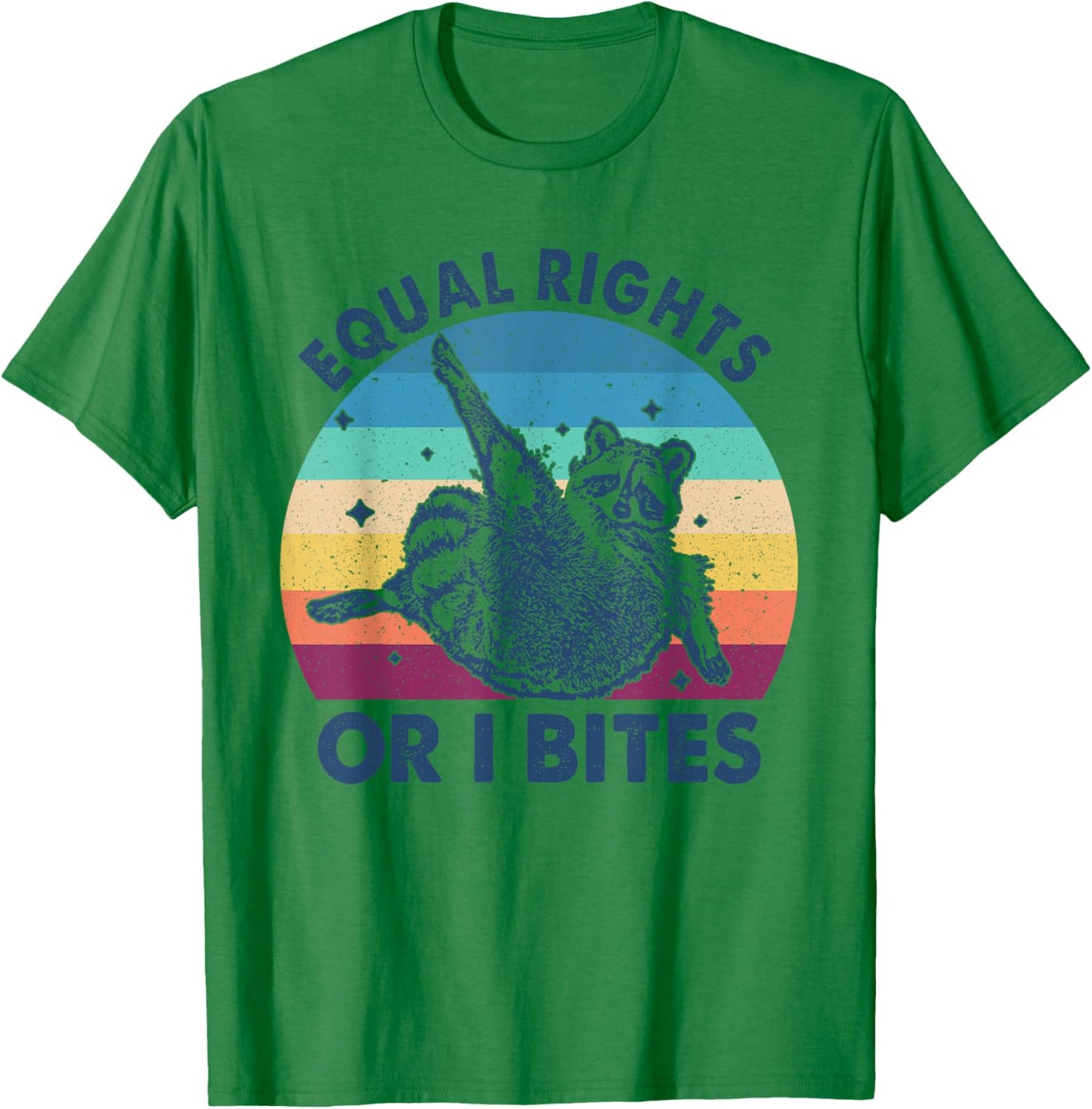 Equal Rights or I Bites, Funny Feminist Raccoon Feminist T-Shirt - T-Shirt | Irish Green