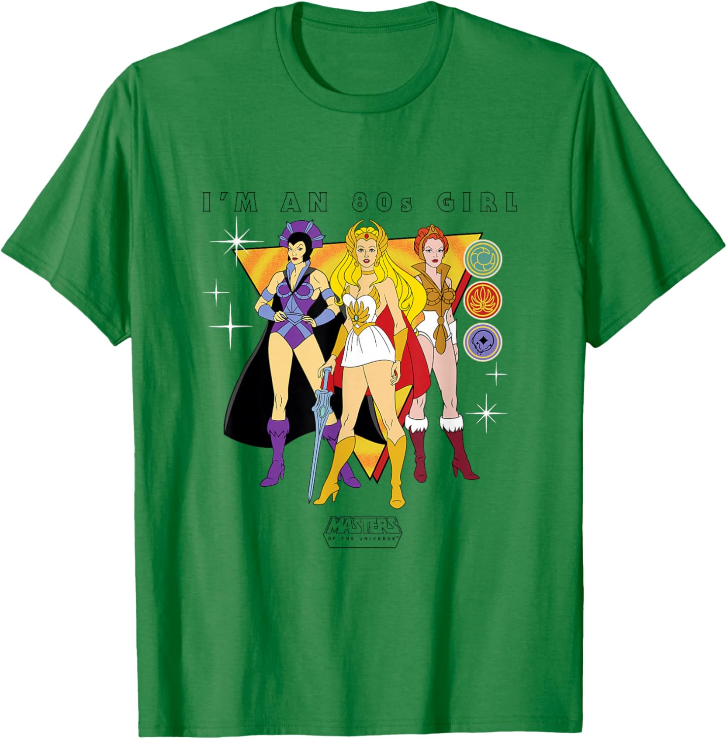 Masters of The Universe I'm an 80s Girl T-Shirt - T-Shirt | Irish Green