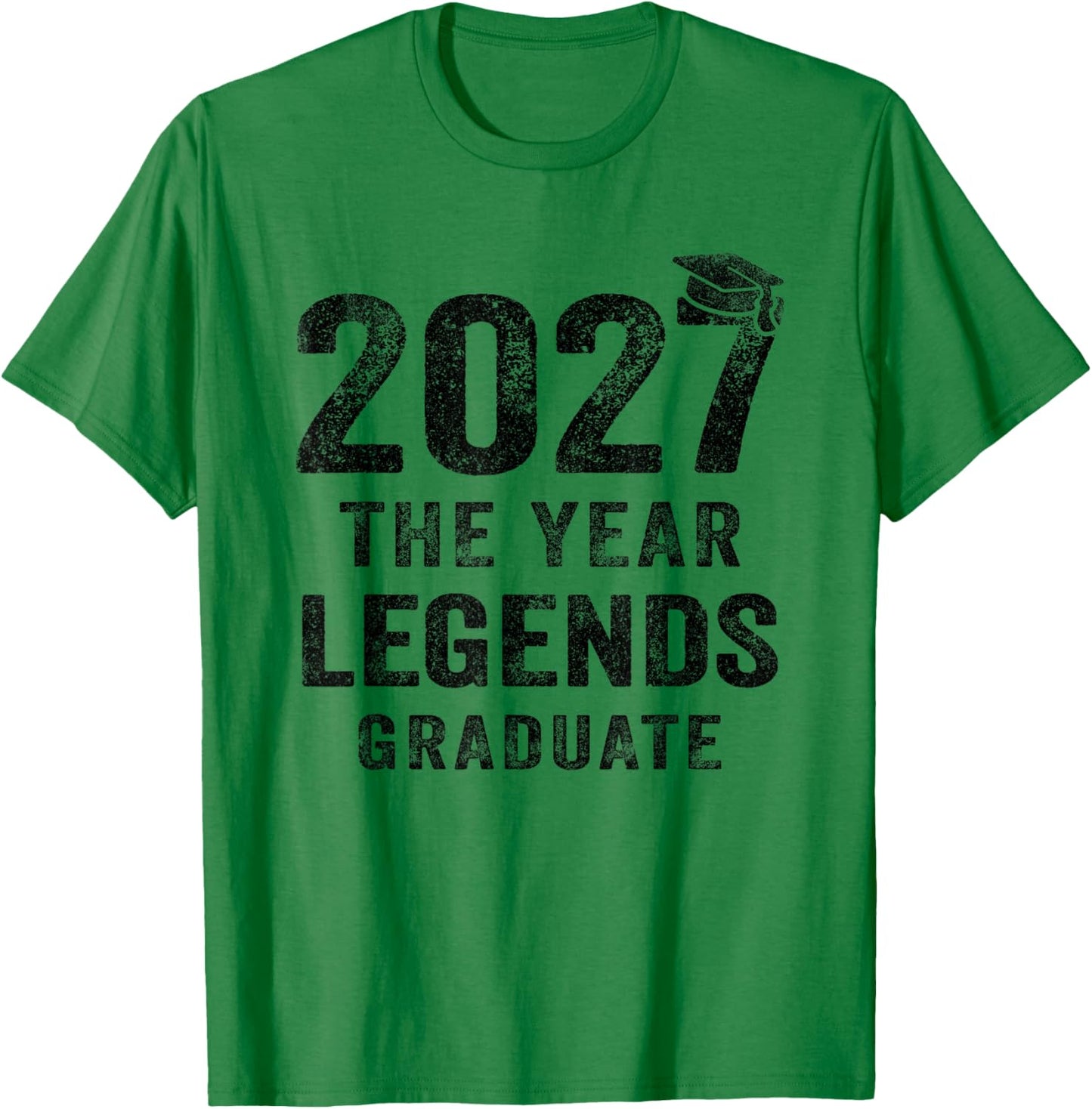 Senior 2027 The Year Legends Graduate Class of 2027 T-Shirt - T-Shirt | Irish Green