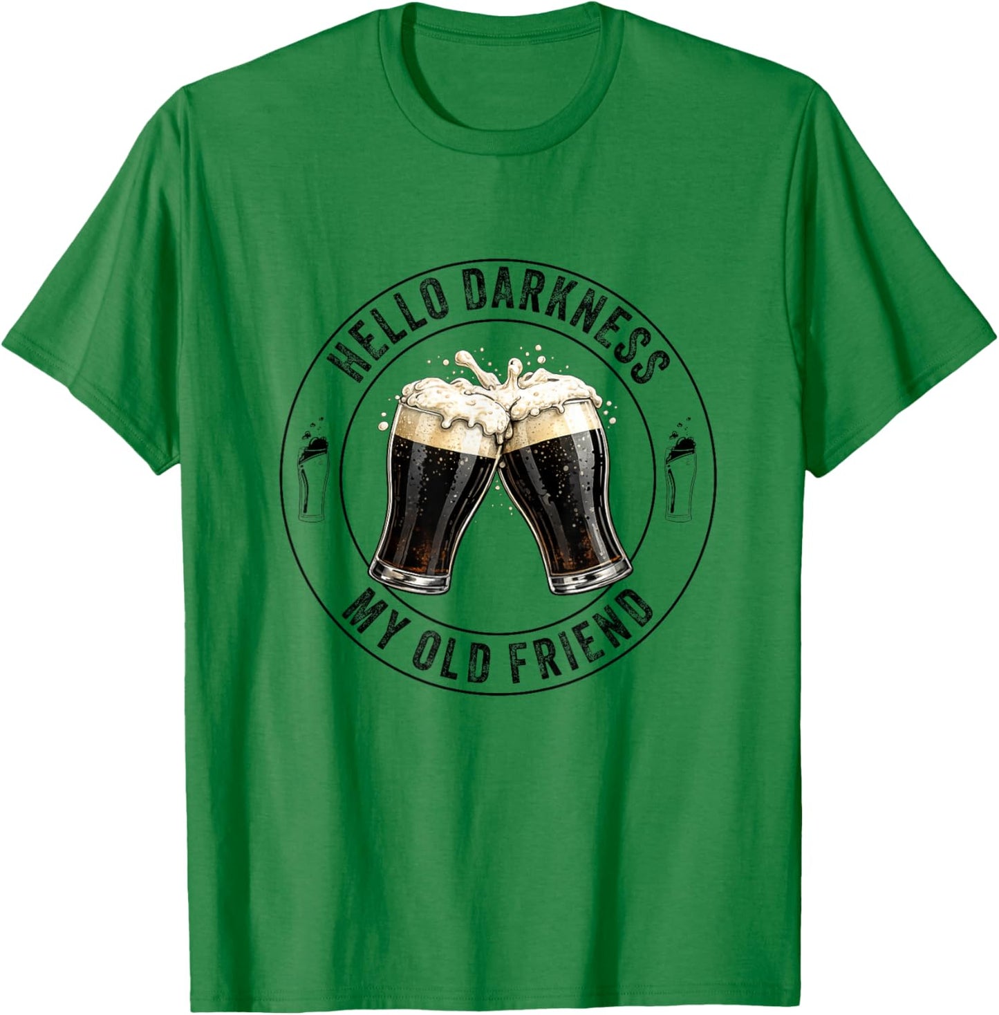 Hello Darkness My Old Friend Stout Dark Beer Potter Lover T-Shirt - T-Shirt | Irish Green