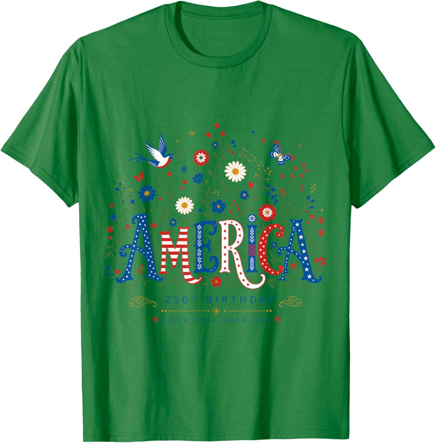 250 Years America Anniversary USA 250th Birthday Apparel T-Shirt - T-Shirt | Irish Green