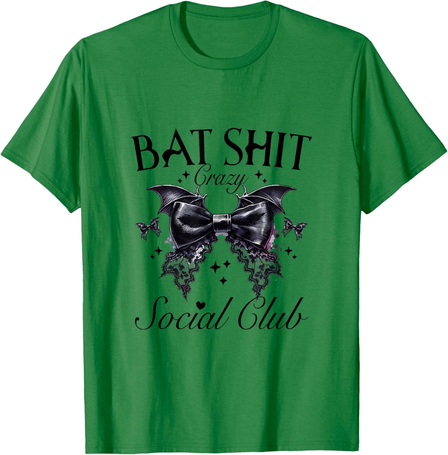 Halloween Bat Shit Crazy Social Club Funny Goth Mom Life T-Shirt - T-Shirt | Irish Green