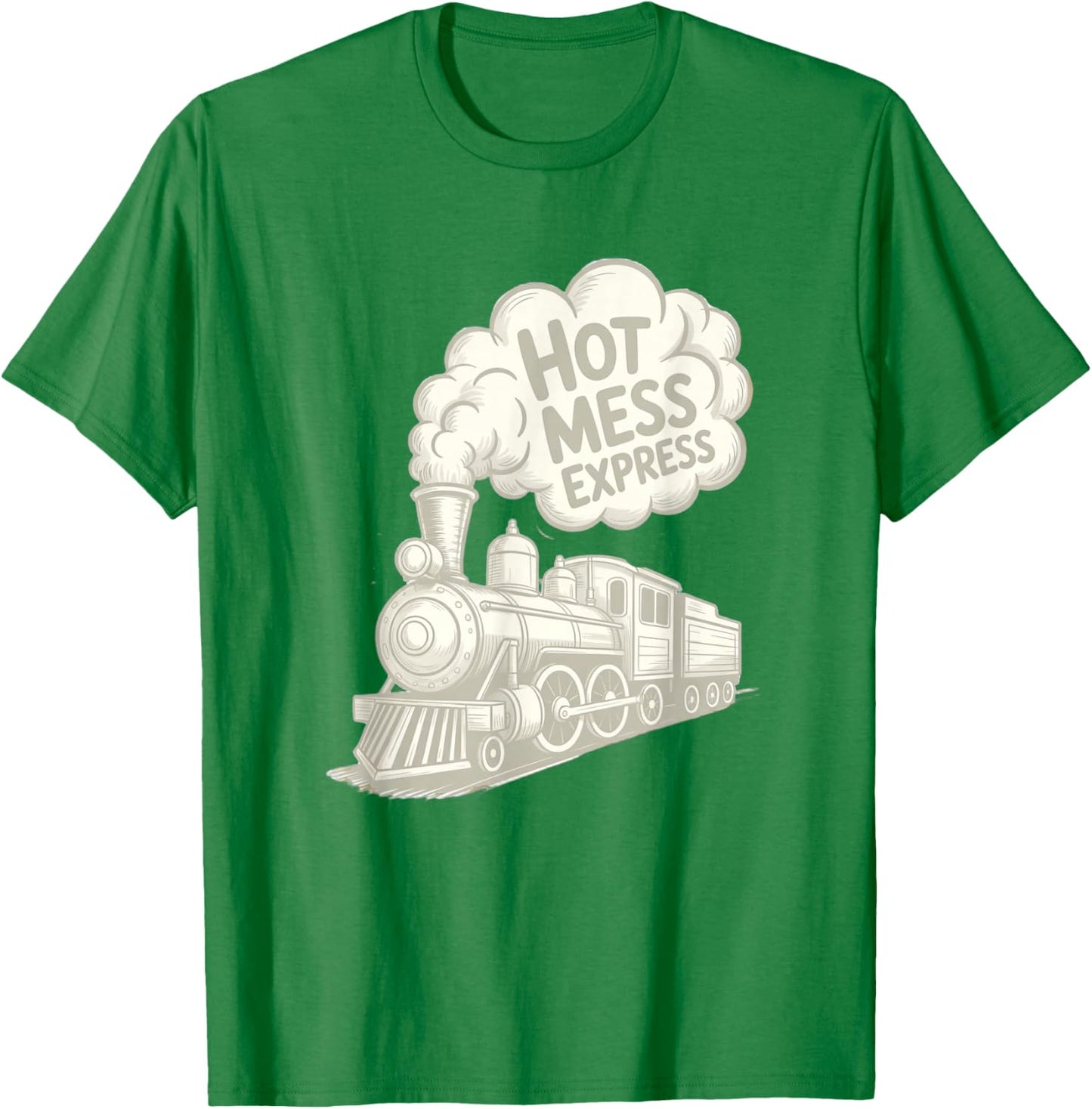 Hot Mess Express Cute Mom T-Shirt - T-Shirt | Irish Green