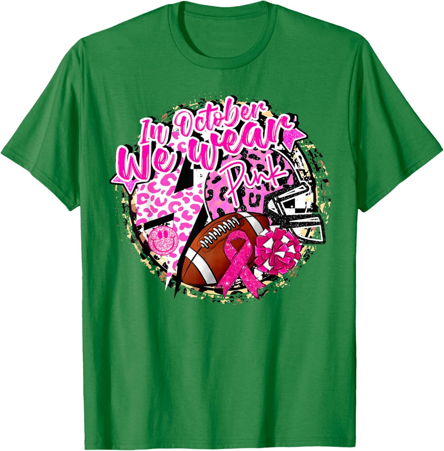 in October We Wear Pink Football Breast Cancer Cheer Mom T-Shirt - T-Shirt | Irish Green
