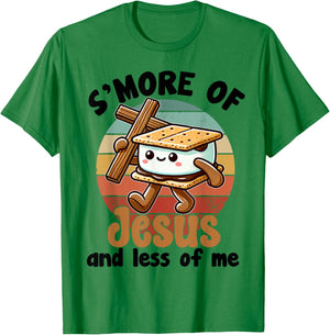 S'more of Jesus and Less of Me Funny Christian T-Shirt - T-Shirt | Irish Green