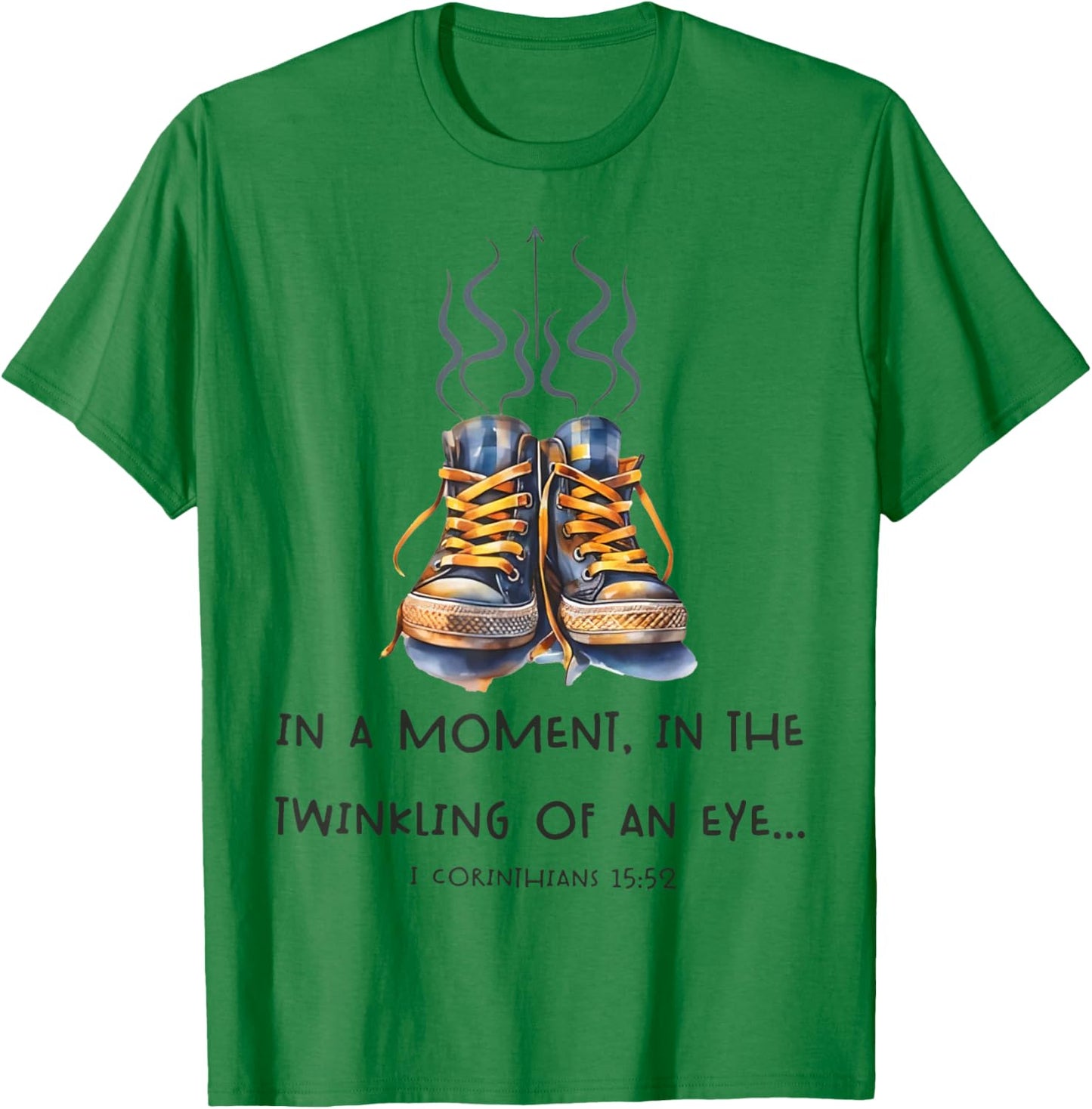 In a Moment, In the Twinkling of an Eye I Christian T-Shirt - T-Shirt | Irish Green