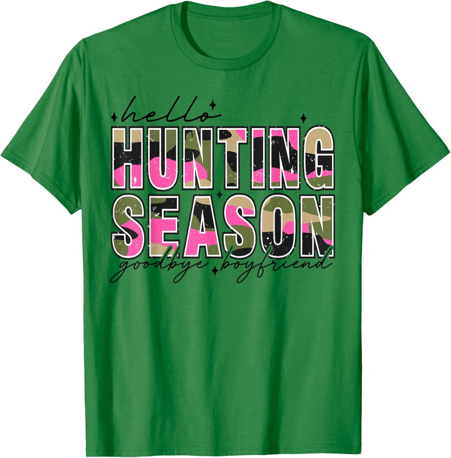 Hello Deer Season Goodbye Boyfriend Camo Flag Hunting Season T-Shirt - T-Shirt | Irish Green